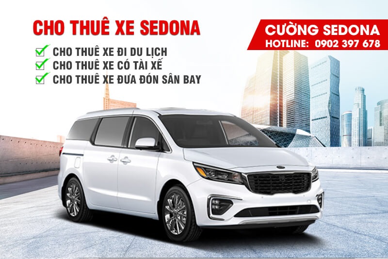 Dịch vụ cho thuê xe Kia Sedona tại Quận Thanh Xuân